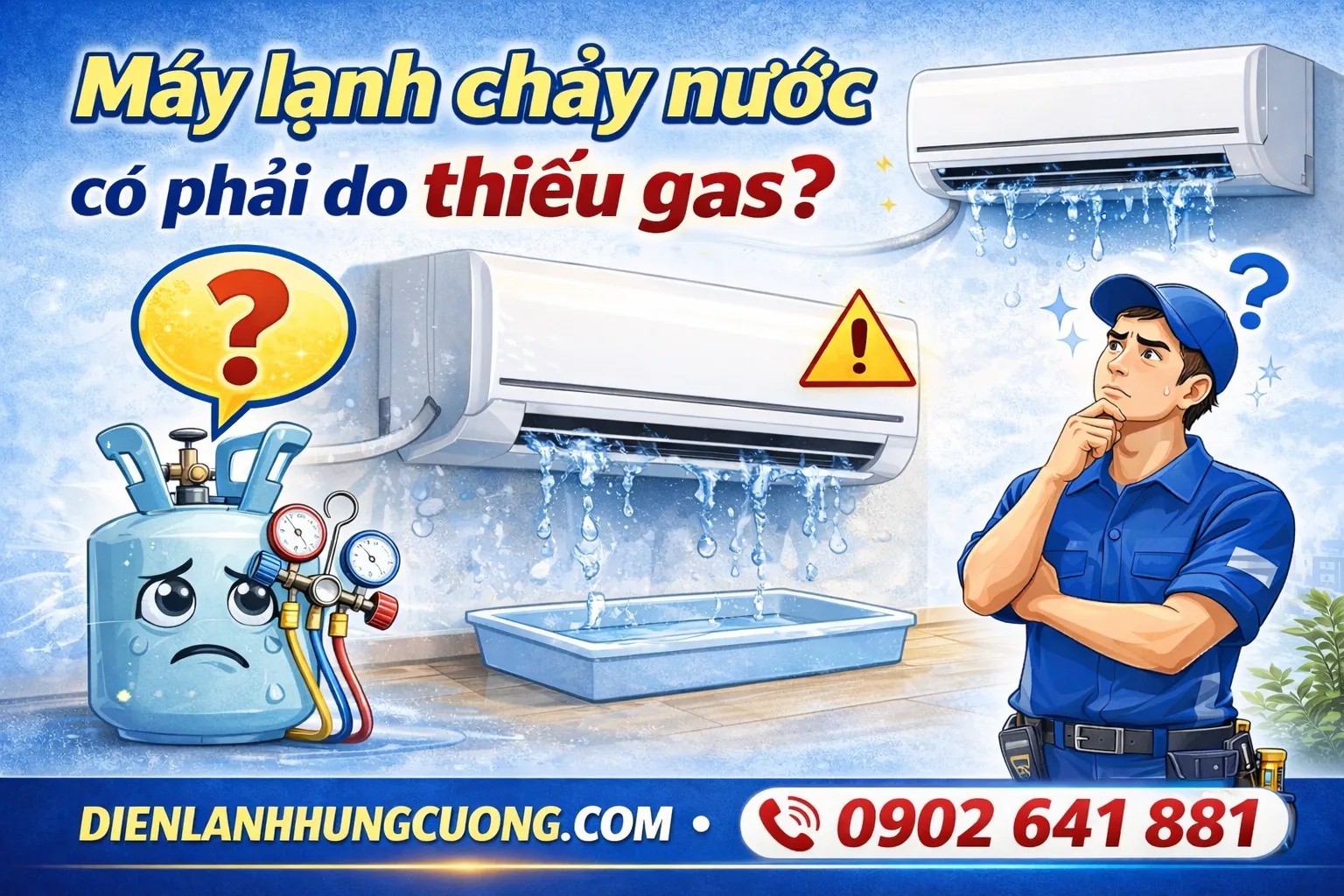 Máy lạnh chảy nước do nghẹt đường thoát