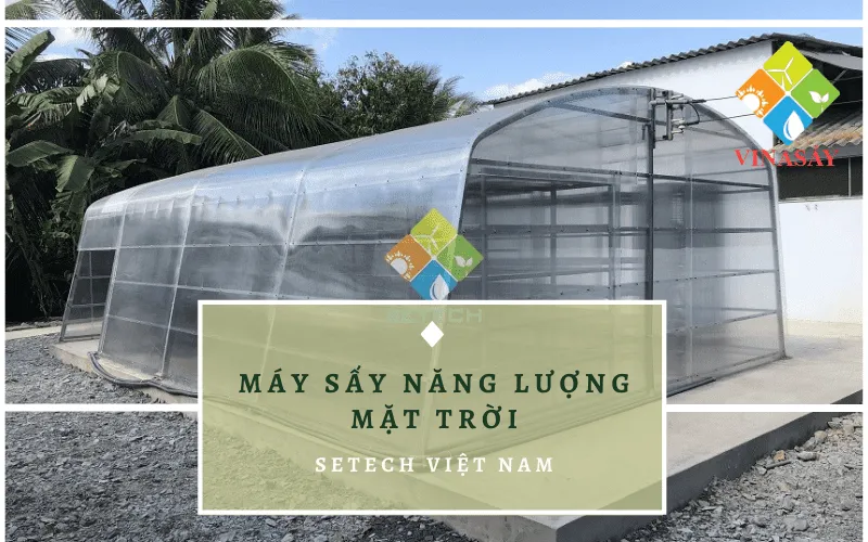 Máy sấy năng lượng mặt trời VINASẤY