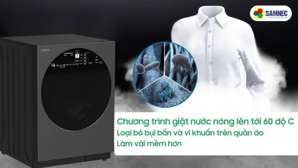 Máy giặt Hitachi sử dụng chương trình giặt nước nóng