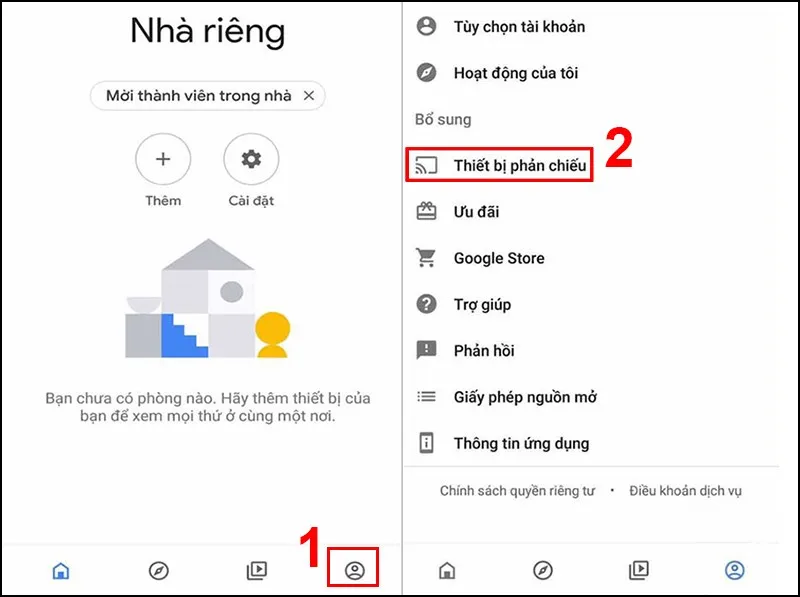 Tại ứng dụng Google Home, mở tab Account > Chọn Thiết bị phản chiếu