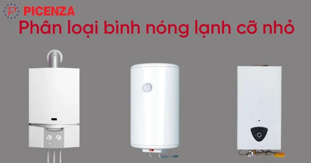 Phân loại các dòng sản phẩm bình nước nóng dung tích thấp
