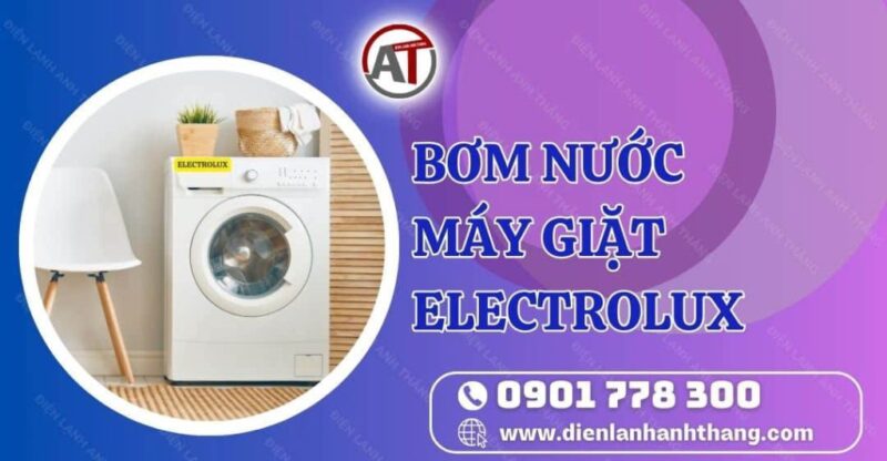 Tìm Trung Tâm Sửa Chữa Máy Giặt Electrolux Uy Tín: Hướng Dẫn Chi Tiết Cho Người Dùng