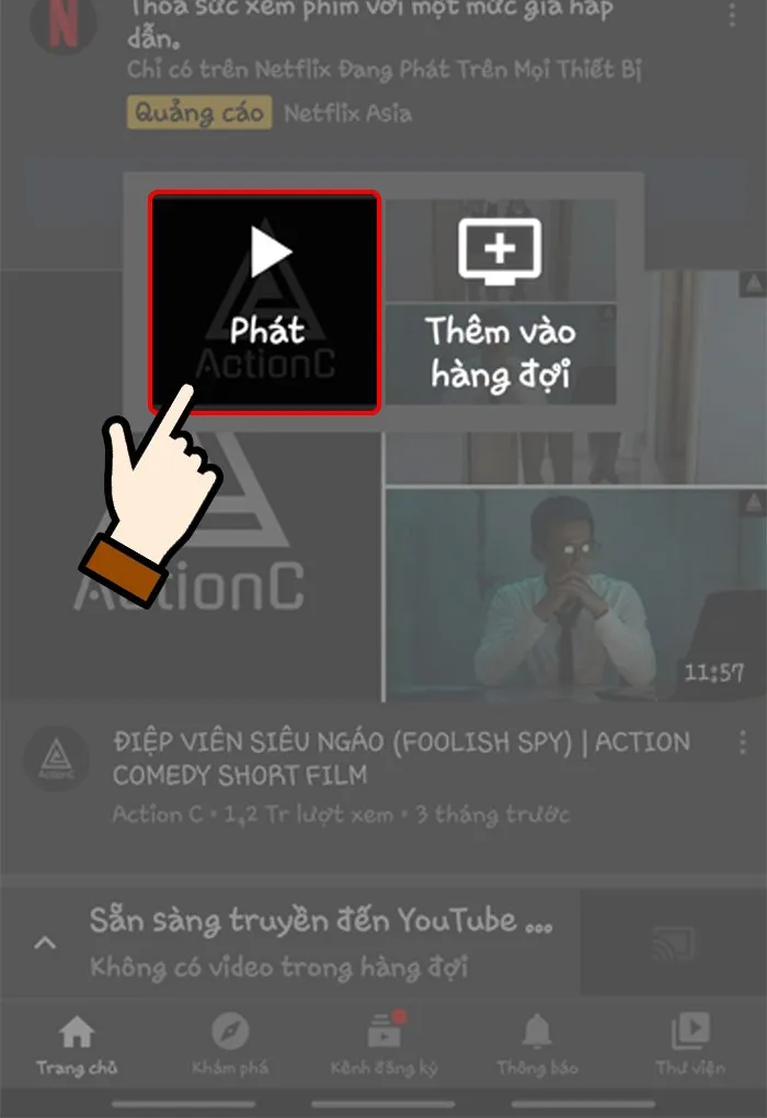 Nhấn chọn Phát để xem được video trên tivi