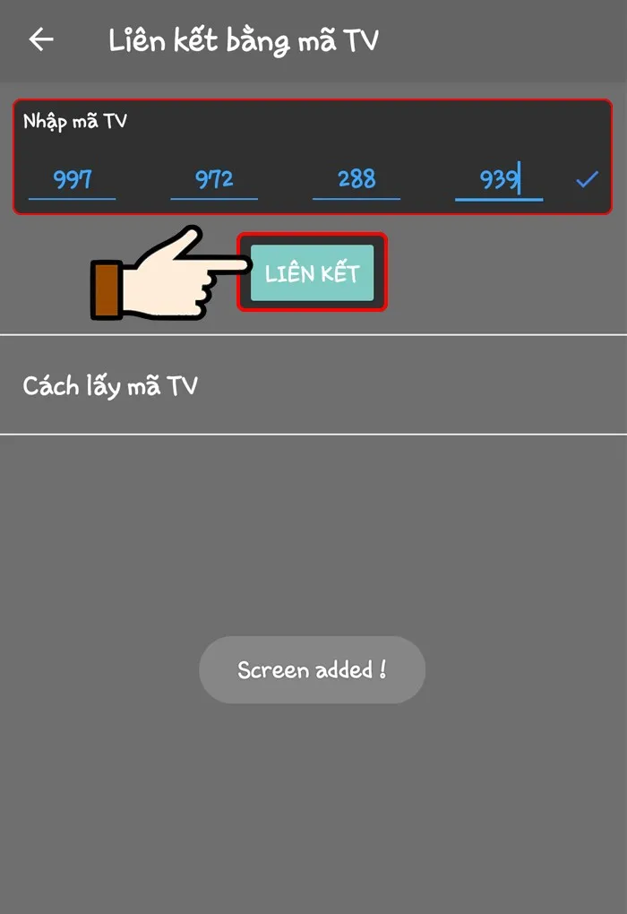 Nhập mã bao gồm 12 số màu xanh trên màn hình TV