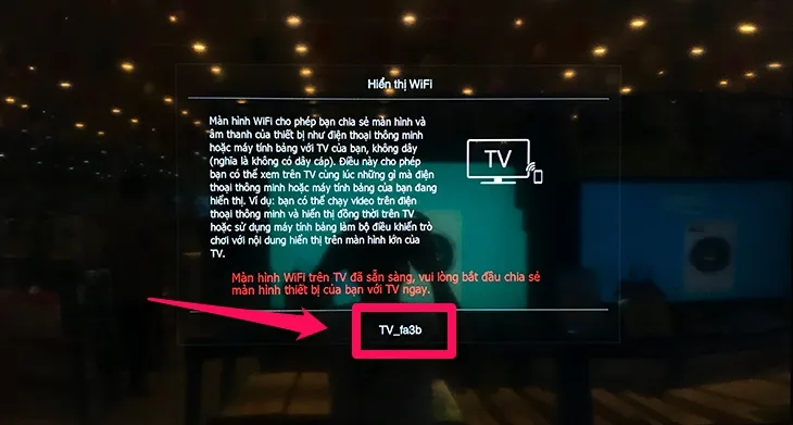 Xác định tên tivi hiển thị trên màn hình để kết nối chính xác