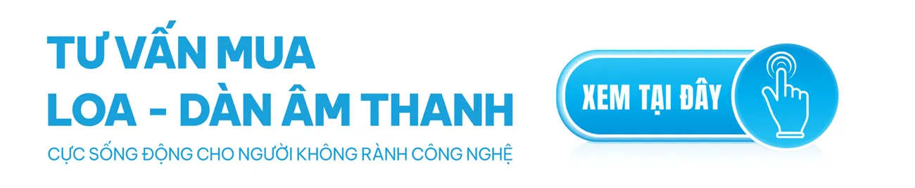 Tham khảo các mẫu loa và phụ kiện âm thanh chính hãng tại Ánh Ngân