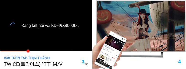 Bước 2: Chờ tivi và điện thoại kết nối.