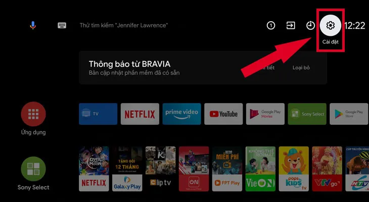 Chọn Cài đặt trên giao diện chính của tivi