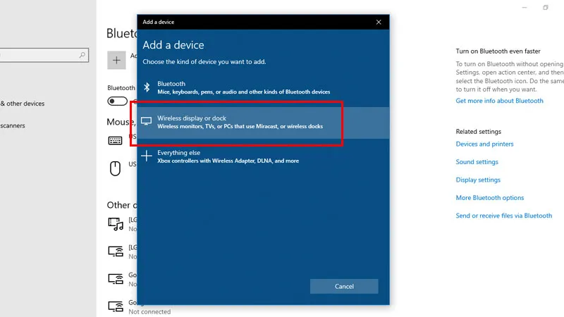 Chọn Wireless display or dock và tên tivi để kết nối