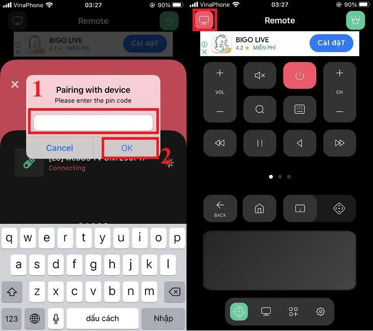 Nhập mã số xác thực vào điện thoại để hoàn thành quyền điều khiển tivi thông minh