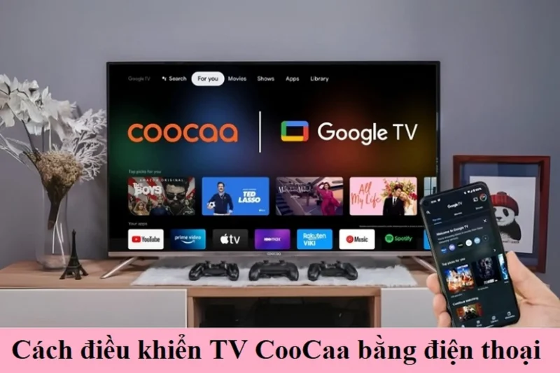 Điều Khiển Tivi Coocaa Bằng Điện Thoại: Cẩm Nang Toàn Diện Từ A Đến Z