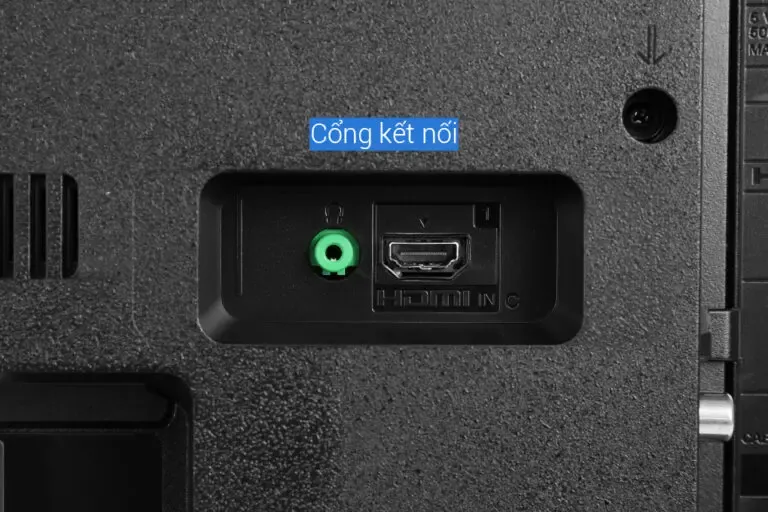 Kỹ năng nhận biết cổng HDMI và AV trên tivi Sony thế hệ cũ để kết nối chính xác
