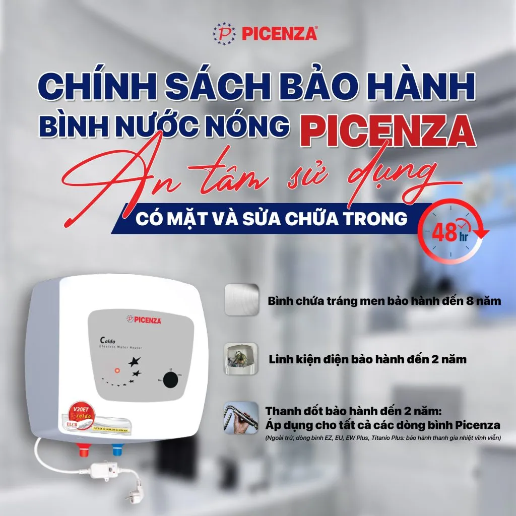 Chính sách bảo hành bình nóng lạnh Picenza uy tín, minh bạch