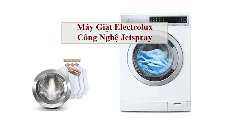 Công nghệ Jetspray của Electrolux phun nước trực tiếp lên quần áo