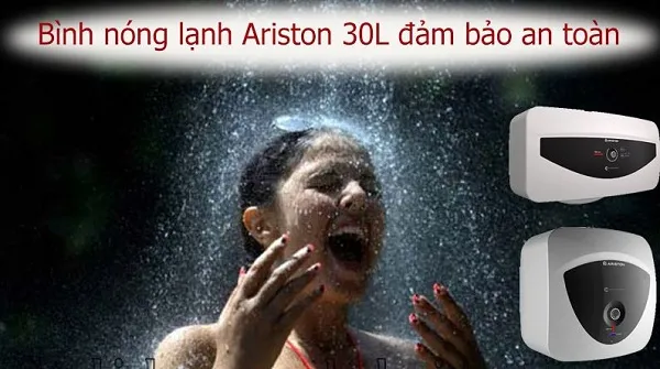Bình nóng lạnh Ariston 30 lít an toàn