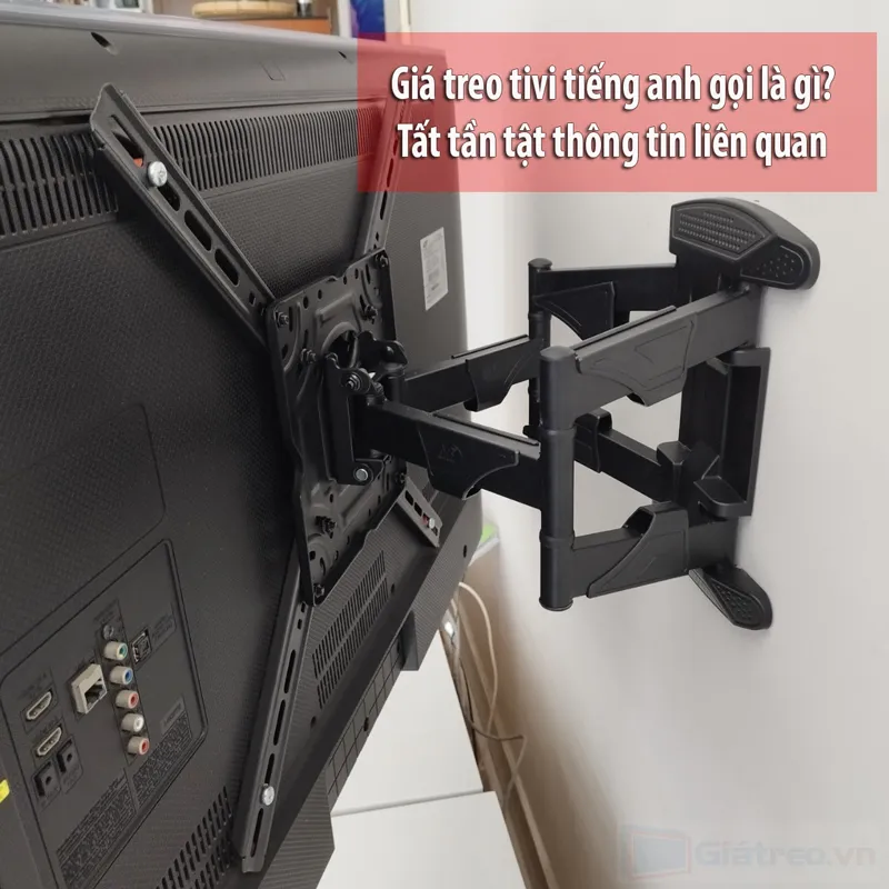 Giá treo tivi tiếng anh gọi là gì? Tất tần tật thông tin liên quan