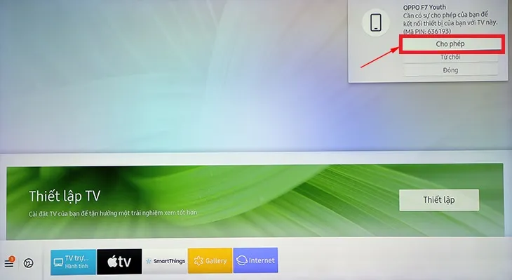 bạn hãy chọn Cho phép trên tivi để hệ thống tự kết nối với điện thoại.