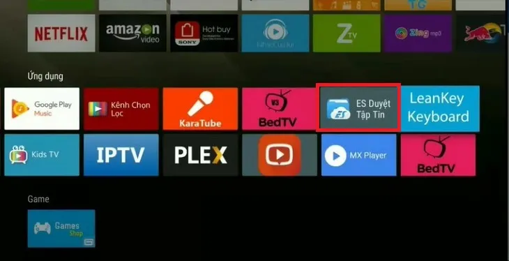 Bước 1: Bật Tivi > Chọn ES Duyệt Tệp Tin.