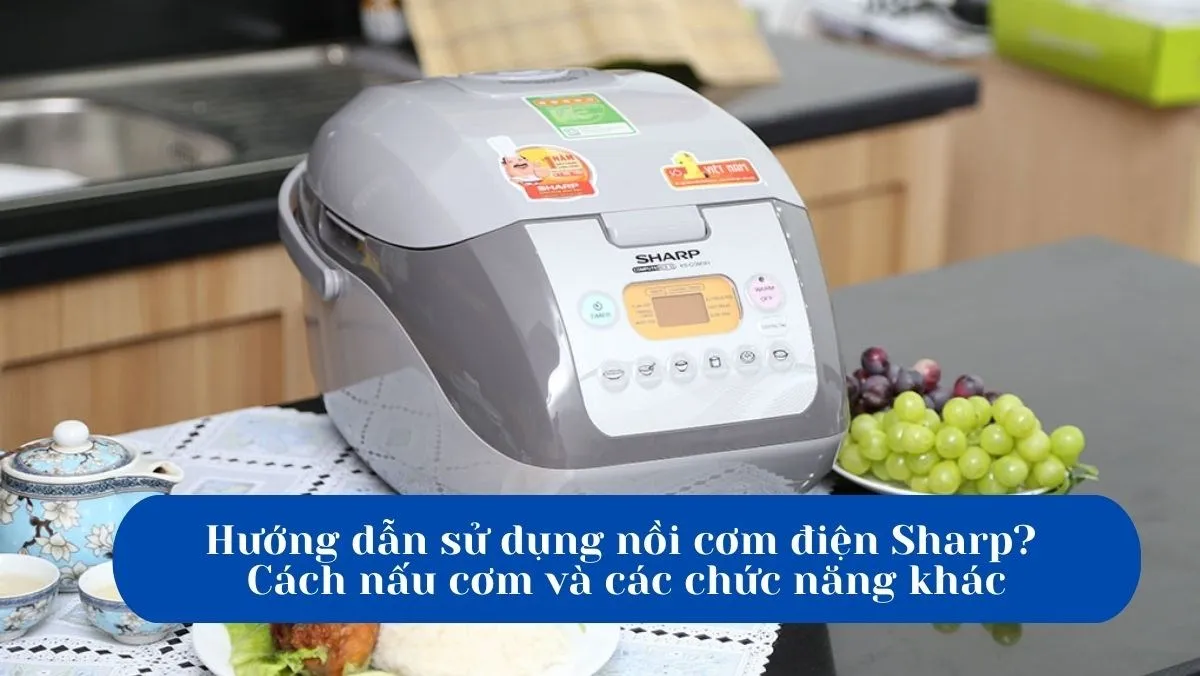 Chuyên gia Điện Máy Ánh Ngân hướng dẫn cách nấu xôi bằng nồi cơm điện Sharp chuẩn kỹ thuật