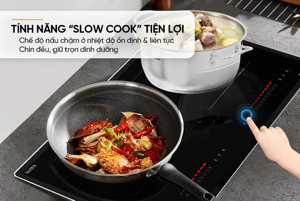 Chế độ Slow Cook nấu chậm giữ nguyên dinh dưỡng