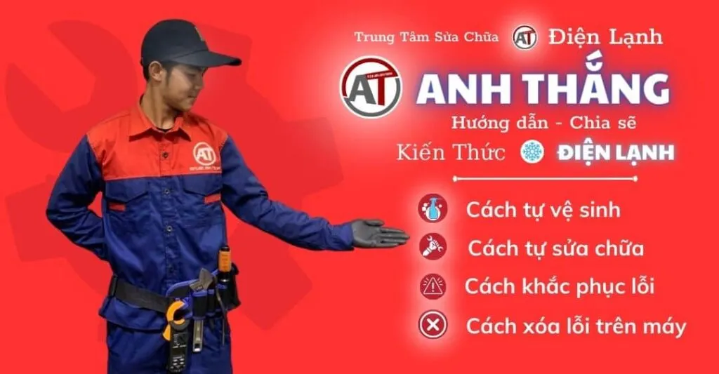 Kiến thức điện lạnh do Điện lạnh Anh Thắng chia sẻ