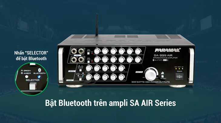 Thao tác bật tính năng kết nối không dây Bluetooth trên bảng điều khiển của thiết bị amply