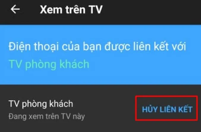 Hủy liên kết trên điện thoại