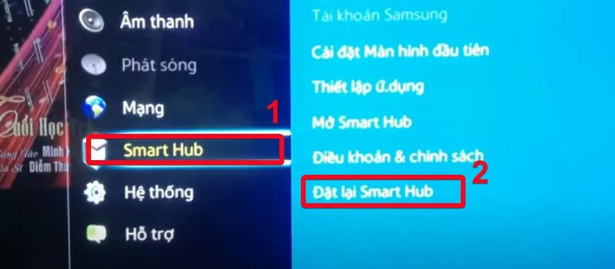 Thực hiện đặt lại Smart Hub để xử lý lỗi youtube trên tivi bị thu nhỏ