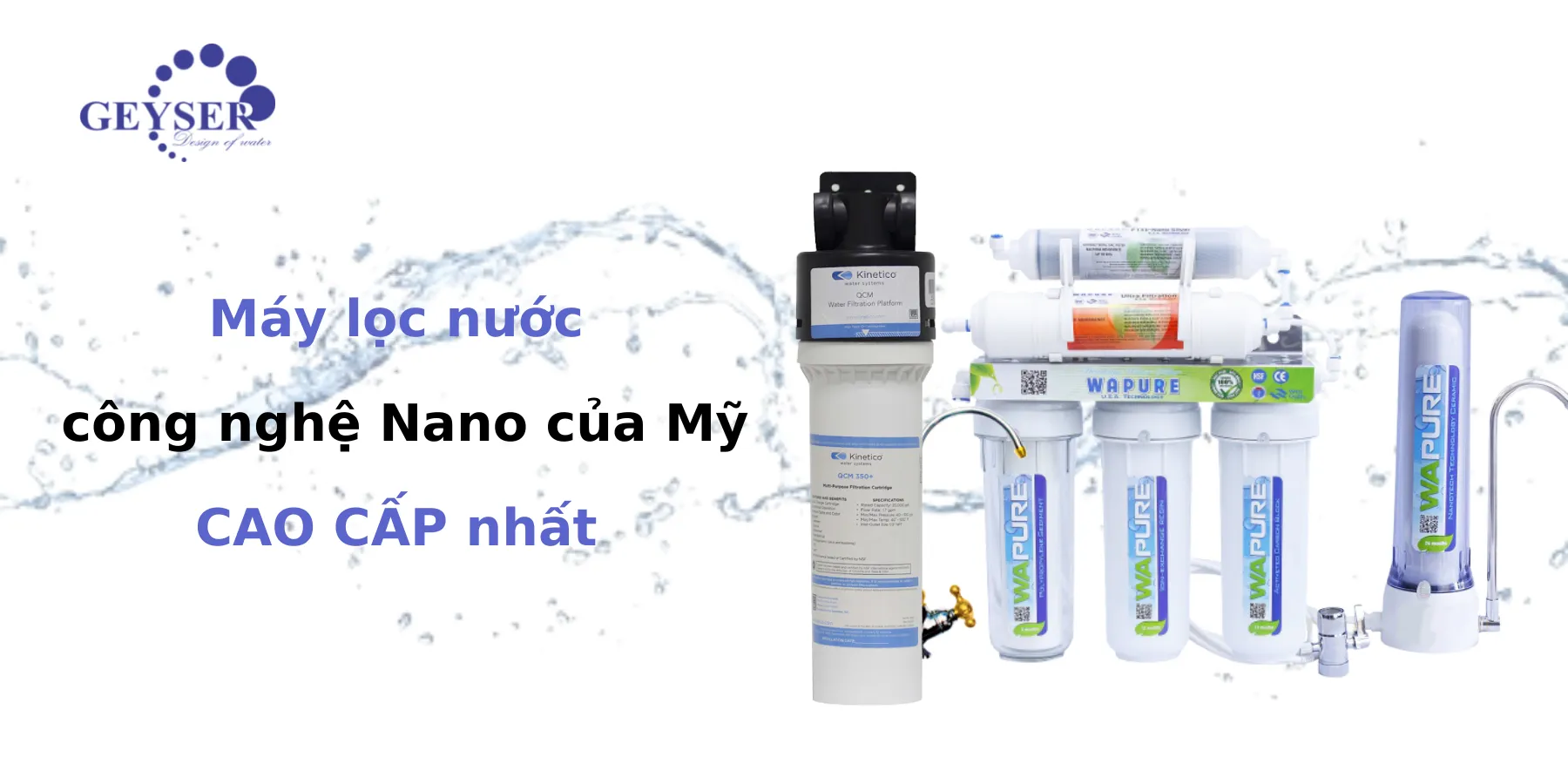 Máy lọc nước công nghệ nano Mỹ Kinetico