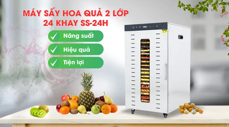 Máy sấy hoa quả 2 lớp 24 khay SS-24H cao cấp