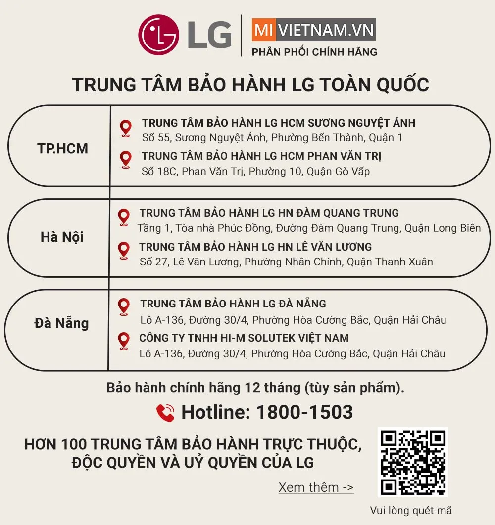 Địa chỉ các trung tâm bảo hành trực thuộc, độc quyền và uỷ quyền của LG trên toàn quốc