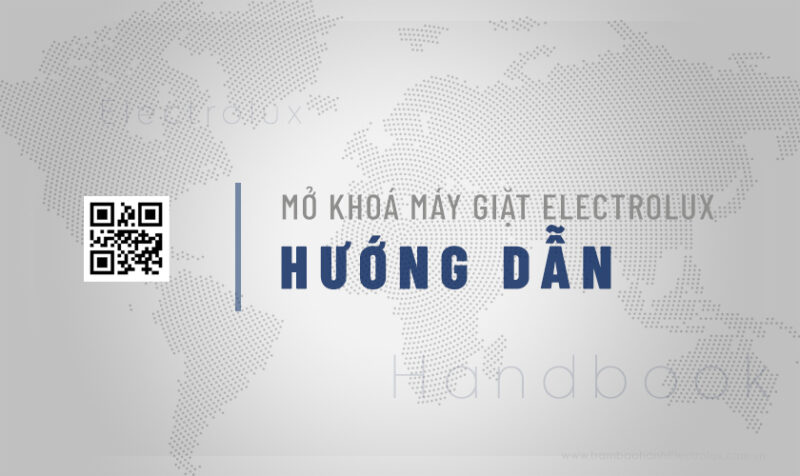 Hướng Dẫn Chi Tiết Cách Mở Máy Giặt Cửa Ngang Electrolux Khi Bị Kẹt