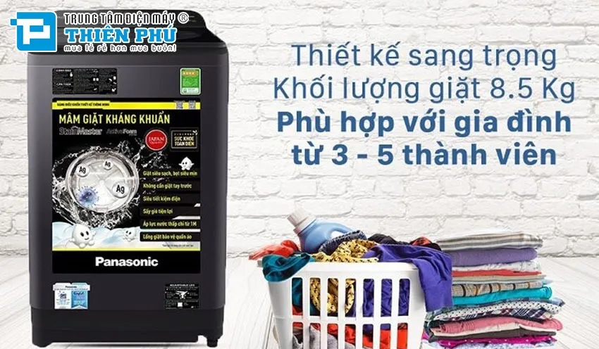 Đánh giá chi tiết về máy giặt Panasonic lồng đứng 8,5Kg NA-F85A9DRV
