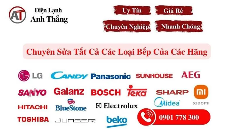 Sửa chữa bếp từ đa dạng các thương hiệu