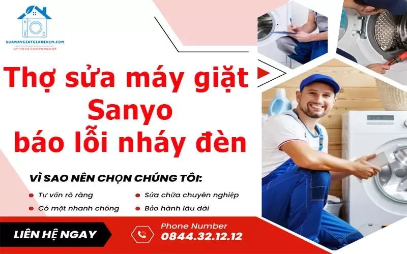 Thợ sửa máy giặt Sanyo báo lỗi nháy đèn