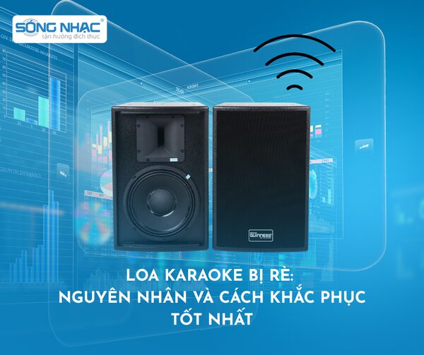 Khắc Phục Tình Trạng Loa Bị Rè Khi Mở To Hiệu Quả: Nguyên Nhân Và Giải Pháp Toàn Diện